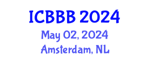 International Conference on Bioscience, Biotechnology, and Biochemistry (ICBBB) May 02, 2024 - Amsterdam, Netherlands