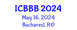 International Conference on Bioscience, Biotechnology, and Biochemistry (ICBBB) May 16, 2024 - Bucharest, Romania