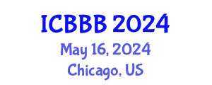 International Conference on Bioscience, Biotechnology, and Biochemistry (ICBBB) May 16, 2024 - Chicago, United States