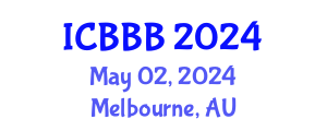 International Conference on Bioscience, Biotechnology, and Biochemistry (ICBBB) May 02, 2024 - Melbourne, Australia