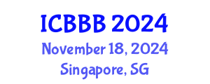 International Conference on Bioscience, Biotechnology, and Biochemistry (ICBBB) November 18, 2024 - Singapore, Singapore