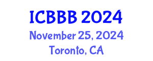International Conference on Bioscience, Biotechnology, and Biochemistry (ICBBB) November 25, 2024 - Toronto, Canada