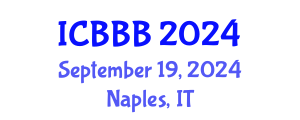 International Conference on Bioscience, Biotechnology, and Biochemistry (ICBBB) September 19, 2024 - Naples, Italy