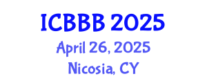International Conference on Bioscience, Biotechnology, and Biochemistry (ICBBB) April 26, 2025 - Nicosia, Cyprus