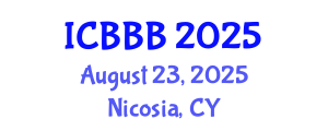 International Conference on Bioscience, Biotechnology, and Biochemistry (ICBBB) August 23, 2025 - Nicosia, Cyprus