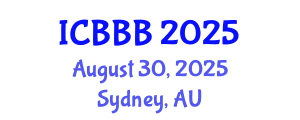 International Conference on Bioscience, Biotechnology, and Biochemistry (ICBBB) August 30, 2025 - Sydney, Australia
