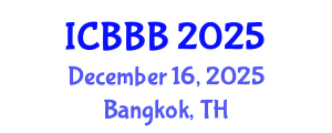 International Conference on Bioscience, Biotechnology, and Biochemistry (ICBBB) December 16, 2025 - Bangkok, Thailand