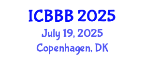 International Conference on Bioscience, Biotechnology, and Biochemistry (ICBBB) July 19, 2025 - Copenhagen, Denmark