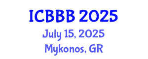 International Conference on Bioscience, Biotechnology, and Biochemistry (ICBBB) July 15, 2025 - Mykonos, Greece