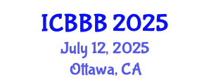 International Conference on Bioscience, Biotechnology, and Biochemistry (ICBBB) July 12, 2025 - Ottawa, Canada