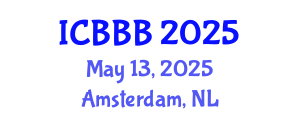 International Conference on Bioscience, Biotechnology, and Biochemistry (ICBBB) May 13, 2025 - Amsterdam, Netherlands