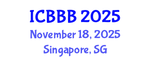 International Conference on Bioscience, Biotechnology, and Biochemistry (ICBBB) November 18, 2025 - Singapore, Singapore