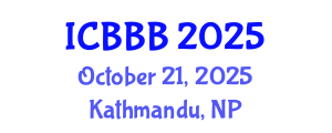 International Conference on Bioscience, Biotechnology, and Biochemistry (ICBBB) October 21, 2025 - Kathmandu, Nepal
