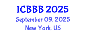 International Conference on Bioscience, Biotechnology, and Biochemistry (ICBBB) September 09, 2025 - New York, United States