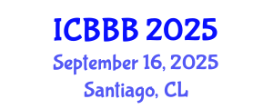 International Conference on Bioscience, Biotechnology, and Biochemistry (ICBBB) September 16, 2025 - Santiago, Chile