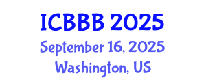 International Conference on Bioscience, Biotechnology, and Biochemistry (ICBBB) September 16, 2025 - Washington, United States
