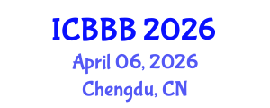 International Conference on Bioscience, Biotechnology, and Biochemistry (ICBBB) April 06, 2026 - Chengdu, China International Conference on Bioscience, Biotechnology, and Biochemistry (ICBBB) April 06, 2026 - Chengdu, China