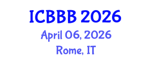 International Conference on Bioscience, Biotechnology, and Biochemistry (ICBBB) April 06, 2026 - Rome, Italy International Conference on Bioscience, Biotechnology, and Biochemistry (ICBBB) April 06, 2026 - Rome, Italy