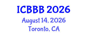 International Conference on Bioscience, Biotechnology, and Biochemistry (ICBBB) August 14, 2026 - Toronto, Canada