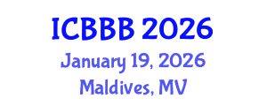 International Conference on Bioscience, Biotechnology, and Biochemistry (ICBBB) January 19, 2026 - Maldives, Maldives International Conference on Bioscience, Biotechnology, and Biochemistry (ICBBB) January 19, 2026 - Maldives, Maldives