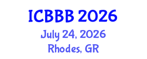 International Conference on Bioscience, Biotechnology, and Biochemistry (ICBBB) July 24, 2026 - Rhodes, Greece International Conference on Bioscience, Biotechnology, and Biochemistry (ICBBB) July 24, 2026 - Rhodes, Greece