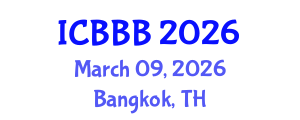 International Conference on Bioscience, Biotechnology, and Biochemistry (ICBBB) March 09, 2026 - Bangkok, Thailand International Conference on Bioscience, Biotechnology, and Biochemistry (ICBBB) March 09, 2026 - Bangkok, Thailand
