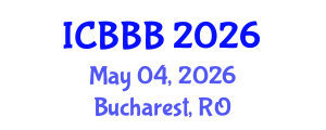 International Conference on Bioscience, Biotechnology, and Biochemistry (ICBBB) May 04, 2026 - Bucharest, Romania International Conference on Bioscience, Biotechnology, and Biochemistry (ICBBB) May 04, 2026 - Bucharest, Romania