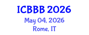 International Conference on Bioscience, Biotechnology, and Biochemistry (ICBBB) May 04, 2026 - Rome, Italy International Conference on Bioscience, Biotechnology, and Biochemistry (ICBBB) May 04, 2026 - Rome, Italy