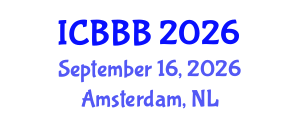 International Conference on Bioscience, Biotechnology, and Biochemistry (ICBBB) September 16, 2026 - Amsterdam, Netherlands