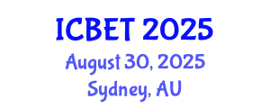International Conference on Bioscience Engineering and Technology (ICBET) August 30, 2025 - Sydney, Australia