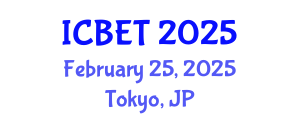 International Conference on Bioscience Engineering and Technology (ICBET) February 25, 2025 - Tokyo, Japan