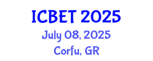 International Conference on Bioscience Engineering and Technology (ICBET) July 08, 2025 - Corfu, Greece