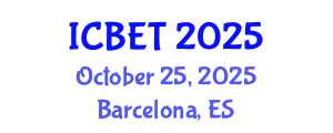 International Conference on Bioscience Engineering and Technology (ICBET) October 25, 2025 - Barcelona, Spain