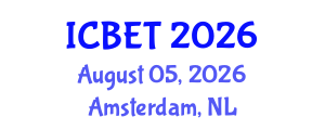 International Conference on Bioscience Engineering and Technology (ICBET) August 05, 2026 - Amsterdam, Netherlands