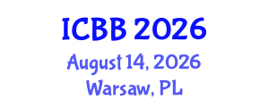 International Conference on Biosensors and Bioelectronics (ICBB) August 14, 2026 - Warsaw, Poland International Conference on Biosensors and Bioelectronics (ICBB) August 14, 2026 - Warsaw, Poland