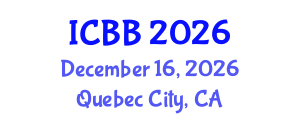 International Conference on Biosensors and Bioelectronics (ICBB) December 16, 2026 - Quebec City, Canada International Conference on Biosensors and Bioelectronics (ICBB) December 16, 2026 - Quebec City, Canada