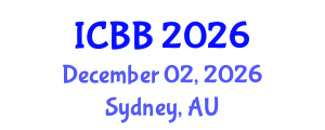International Conference on Biosensors and Bioelectronics (ICBB) December 02, 2026 - Sydney, Australia International Conference on Biosensors and Bioelectronics (ICBB) December 02, 2026 - Sydney, Australia