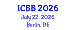 International Conference on Biosensors and Bioelectronics (ICBB) July 22, 2026 - Berlin, Germany International Conference on Biosensors and Bioelectronics (ICBB) July 22, 2026 - Berlin, Germany