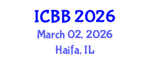 International Conference on Biosensors and Bioelectronics (ICBB) March 02, 2026 - Haifa, Israel International Conference on Biosensors and Bioelectronics (ICBB) March 02, 2026 - Haifa, Israel