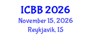 International Conference on Biosensors and Bioelectronics (ICBB) November 15, 2026 - Reykjavik, Iceland International Conference on Biosensors and Bioelectronics (ICBB) November 15, 2026 - Reykjavik, Iceland