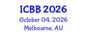 International Conference on Biosensors and Bioelectronics (ICBB) October 04, 2026 - Melbourne, Australia International Conference on Biosensors and Bioelectronics (ICBB) October 04, 2026 - Melbourne, Australia
