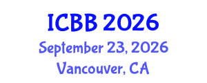 International Conference on Biosensors and Bioelectronics (ICBB) September 23, 2026 - Vancouver, Canada International Conference on Biosensors and Bioelectronics (ICBB) September 23, 2026 - Vancouver, Canada