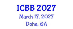 International Conference on Biosensors and Bioelectronics (ICBB) March 17, 2027 - Doha, Qatar International Conference on Biosensors and Bioelectronics (ICBB) March 17, 2027 - Doha, Qatar