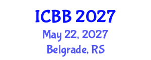 International Conference on Biosensors and Bioelectronics (ICBB) May 22, 2027 - Belgrade, Serbia International Conference on Biosensors and Bioelectronics (ICBB) May 22, 2027 - Belgrade, Serbia