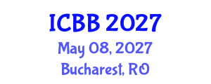 International Conference on Biosensors and Bioelectronics (ICBB) May 08, 2027 - Bucharest, Romania International Conference on Biosensors and Bioelectronics (ICBB) May 08, 2027 - Bucharest, Romania