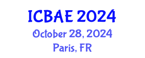 International Conference on Biosystems and Agricultural Engineering (ICBAE) October 28, 2024 - Paris, France