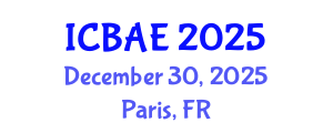 International Conference on Biosystems and Agricultural Engineering (ICBAE) December 30, 2025 - Paris, France