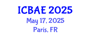 International Conference on Biosystems and Agricultural Engineering (ICBAE) May 17, 2025 - Paris, France