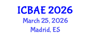 International Conference on Biosystems and Agricultural Engineering (ICBAE) March 25, 2026 - Madrid, Spain