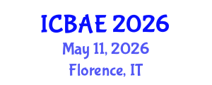 International Conference on Biosystems and Agricultural Engineering (ICBAE) May 11, 2026 - Florence, Italy International Conference on Biosystems and Agricultural Engineering (ICBAE) May 11, 2026 - Florence, Italy